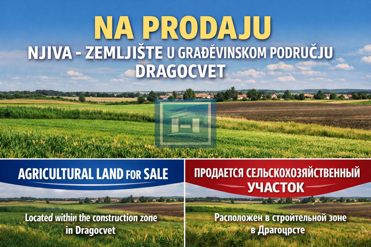 Na prodaju njiva – zemljiste u gradjevinskom području Dragocvet